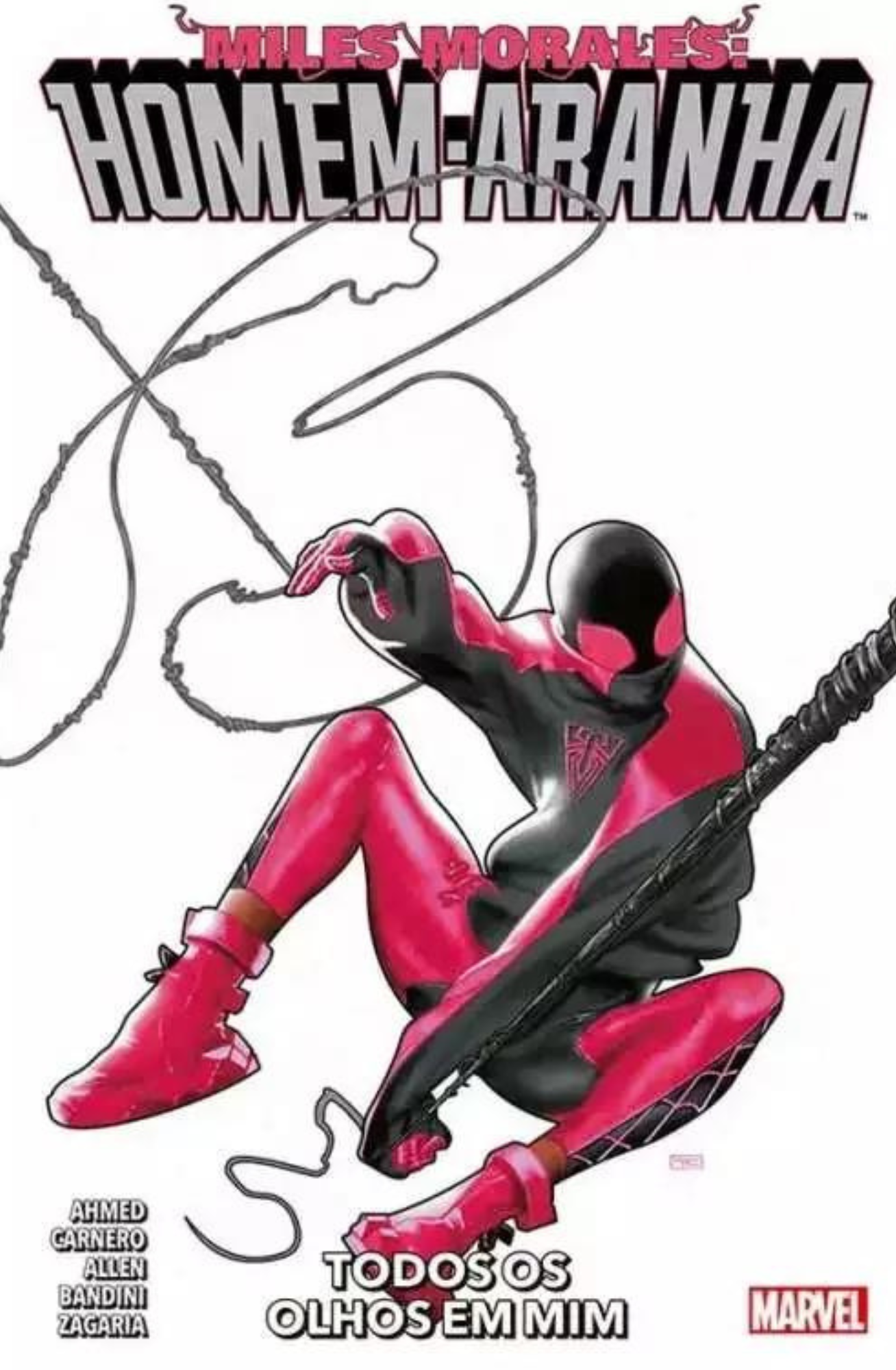 Miles Morales Homem-Aranha 06: Todos os Olhos em Mim