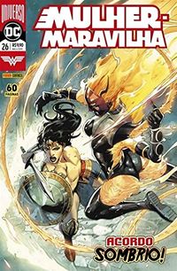 Mulher-Maravilha 26: Acordo Sombrio! - Renascimento
