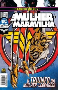 Mulher-Maravilha 40: O Triunfo da Mulher-Leopardo! - Ano dos Vilões