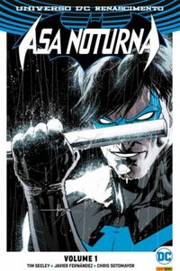 Asa Noturna 01 - Renascimento