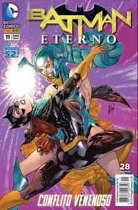 Batman Eterno 11: Conflito Venenoso - Os Novos 52!