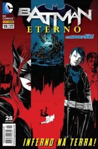 Batman Eterno 15: Inferno na Terra - Os Novos 52!