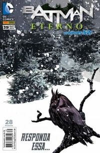 Batman Eterno 39: Responda essa... - Os Novos 52!