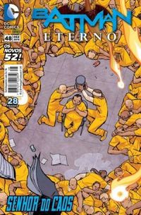Batman Eterno 48: Senhor do Caos - Os novos 52!