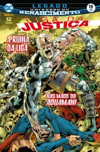 Liga da Justiça 15: Legado - Renascimento