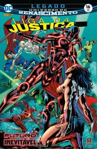 Liga da Justiça 16: Futuro Inevitável - Renascimento