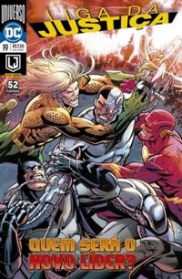 Liga da Justiça 19: Quem Será o Novo Líder? - Renascimento