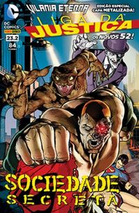 Liga da Justiça 23.2: Sociedade Secreta - Os Novos 52!