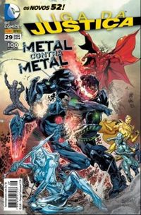 Liga da Justiça 29: Metal Contra Metal - Os Novos 52!