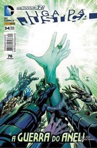 Liga da Justiça 34: A Guerra do Anel! - Os Novos 52!