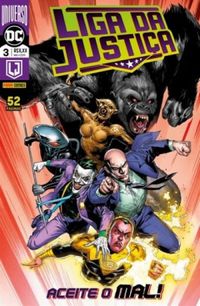 Liga da Justiça 03: Aceite o Mal