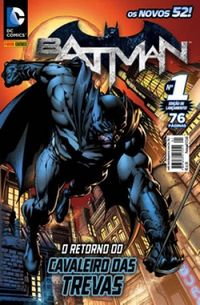 Batman 01: O Retorno do Cavaleiro das Trevas - Os Novos 52!
