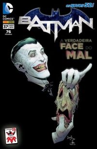 Batman 37: A Verdadeira Face do Mal - Os Novos 52!