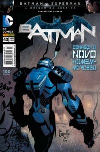 Batman 43: Conheça o novo Homem-Morcego - Os Novos 52!