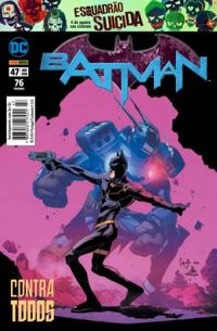 Batman 47: Contra Todos - Os Novos 52!