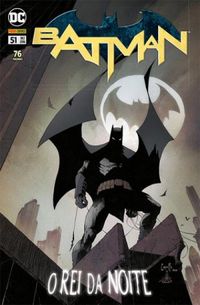 Batman 51: O Rei da Noite - Os Novos 52!