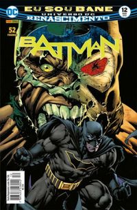 Batman 12: Eu Sou Bane - Renascimento