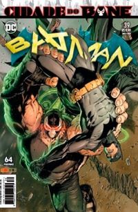 Batman 40: Cidade do Bane - Renascimento