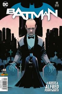 Batman 44: O Adeus a Alfred Pennyworth - Renascimento
