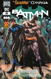 Batman 49: Asa Noturna o Primeiro Robin  o Último Aliado  -  A Guerra do Coringa