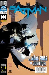 Batman 27: As Mãos Frias da Justiça - Renascimento