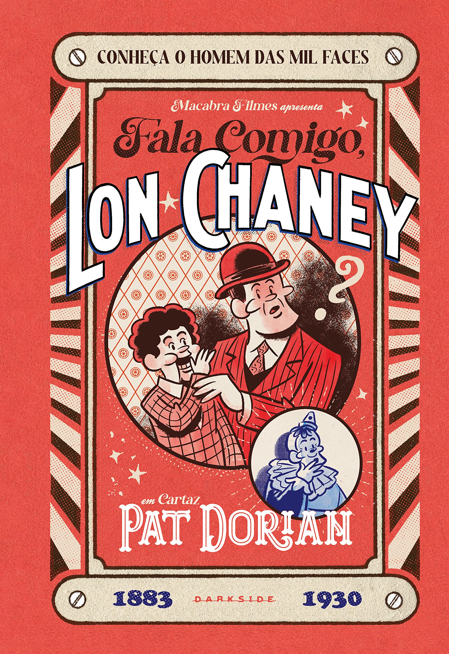 Fala Comigo, Lon Chaney