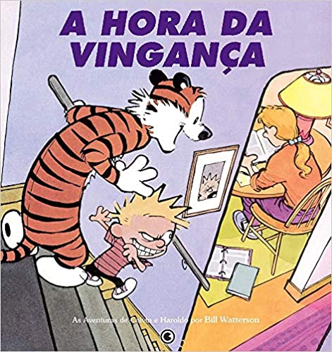 Calvin e Haroldo 06: A Hora da Vingança