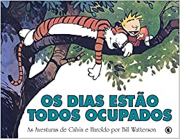 Calvin e Haroldo 09: Os Dias Estão Todos Ocupados