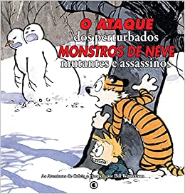 Calvin e Haroldo 08: O Ataque Dos Perturbados Monstros de Neve Mutantes Assassinos