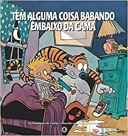 Calvin e Haroldo 03: Tem Alguma Coisa Babando Embaixo da Cama