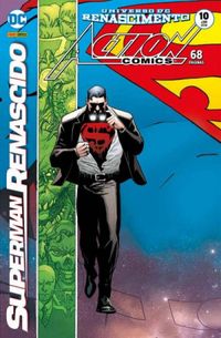 Superman Action Comics 10: Superman Renascido - Renascimento
