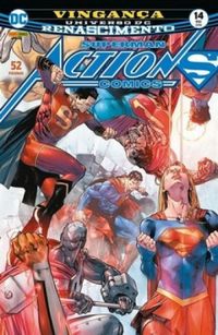 Superman Action Comics 14: Vingança - Renascimento