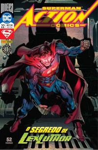 Superman Action Comics 22: O Segredo de Lex Luthor - Renascimento