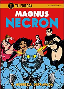 Necron 05: A Nobreza Depravada