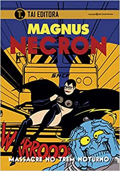 Necron 06: Massacre no Trem Noturno
