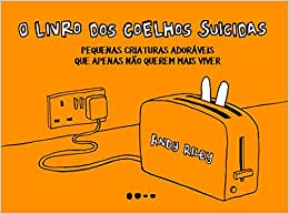 O Livro dos Coelhos Suicidas