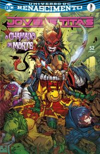 Jovens Titãs 03: O Chamado Da Morte - Renascimento
