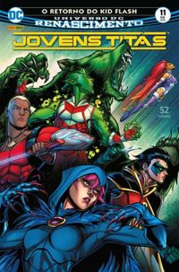Jovens Titãs 11: O Retorno do Kid Flash - Renascimento