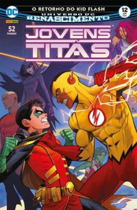 Jovens Titãs 12: O Retorno De Kid Flash - Renascimento