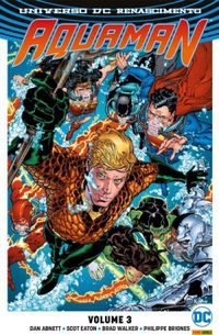 Aquaman 03 Renascimento