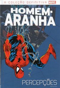 Coleção Homem-Aranha 02: Percepções