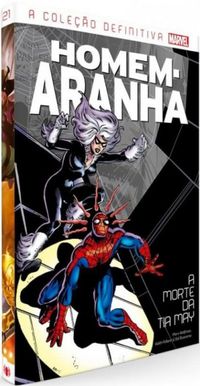 Coleção Homem-Aranha 21: A Morte da Tia May