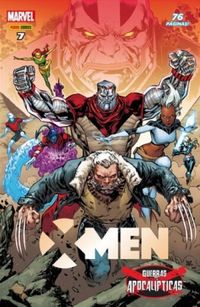 X-Men 07: Guerras Apocalípticas