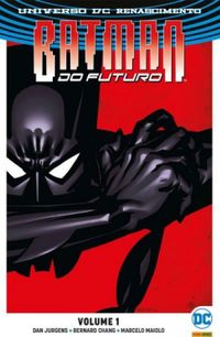 Batman do Futuro 01 - Renascimento