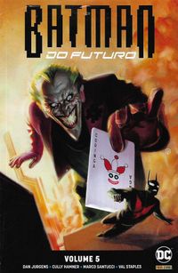 Batman do Futuro 05 - Renascimento
