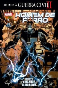 Homem de Ferro 05: Um Novo Vingador Blindado?! - Rumo à Guerra Civil II