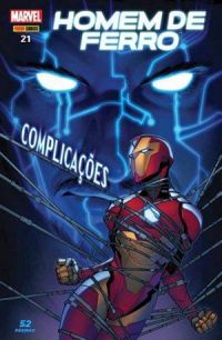 Homem de Ferro 21: Complicações