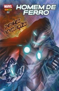 Homem de Ferro 22: Infames Revelações