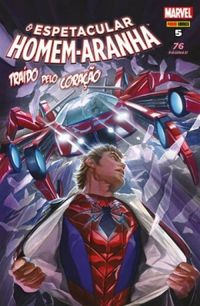 Espetacular Homem-Aranha 05: Traído Pelo Coração