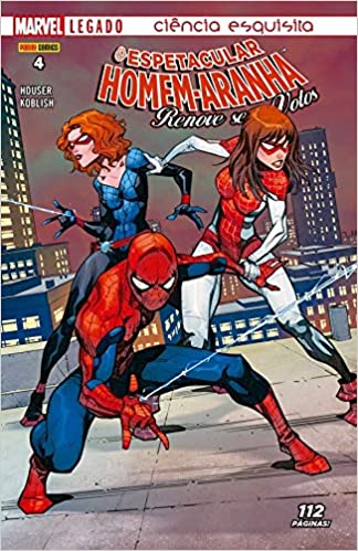 Espetacular Homem-Aranha 04: Ciência Esquisita - Renove seus Votos